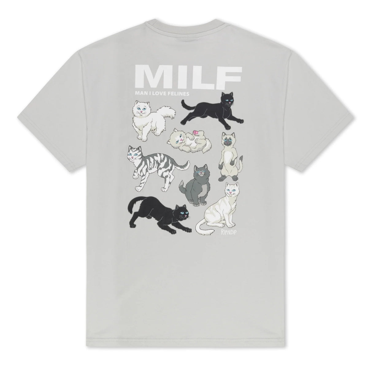 RIPNDIP - T-shirt 'Man I Love Felines Tee'