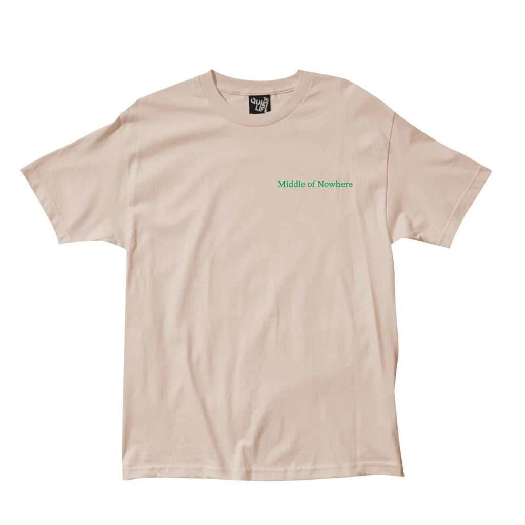 Forsiden af Quiet Life t-shirt med teksten middle of nowhere